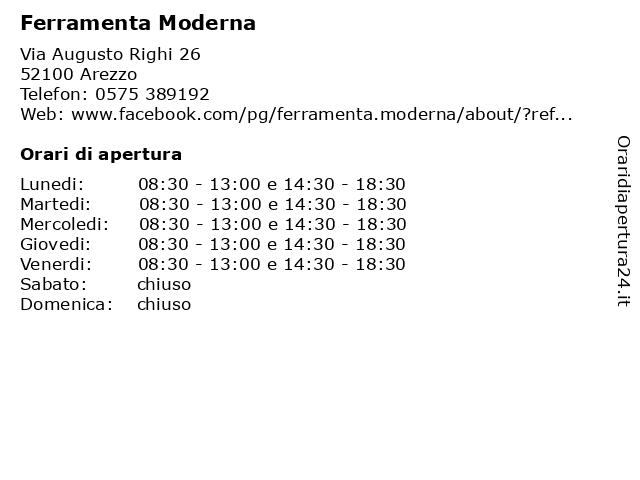 Orari di apertura Ferramenta Moderna Via Augusto Righi